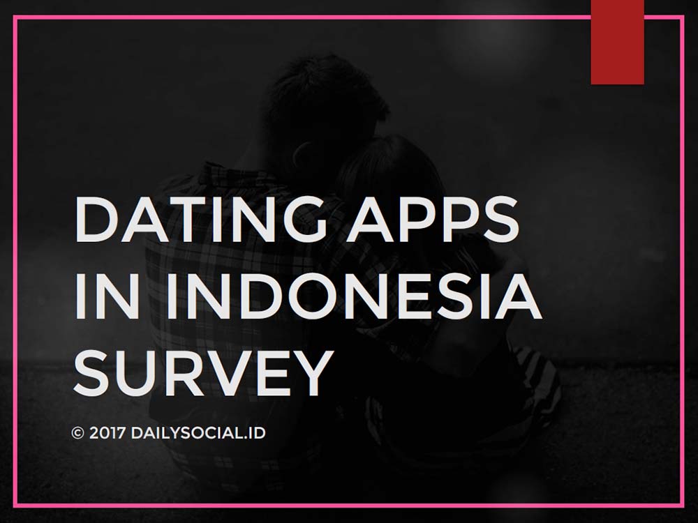 Aplikasi Perjodohan di Indonesia 2017
