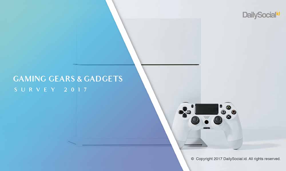 Gaming Gears & Gadgets Survey 2017