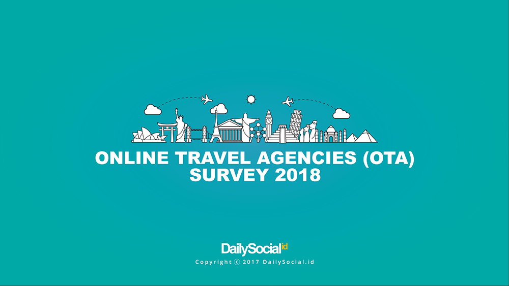Survei Online Travel Agency 2018 menunjukkan keunggulan Traveloka dan Tiket.com dibanding pesaingnya