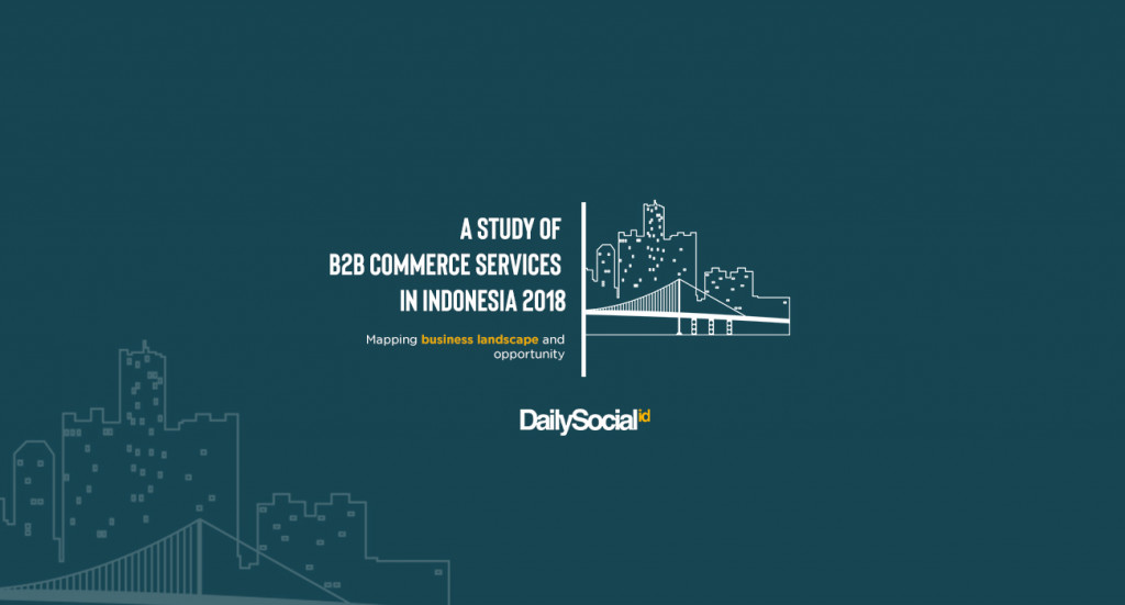 Riset tentang B2B commerce di Indonesia