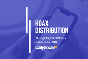 Hoax Distribution Through Digital Platforms in Indonesia 2018