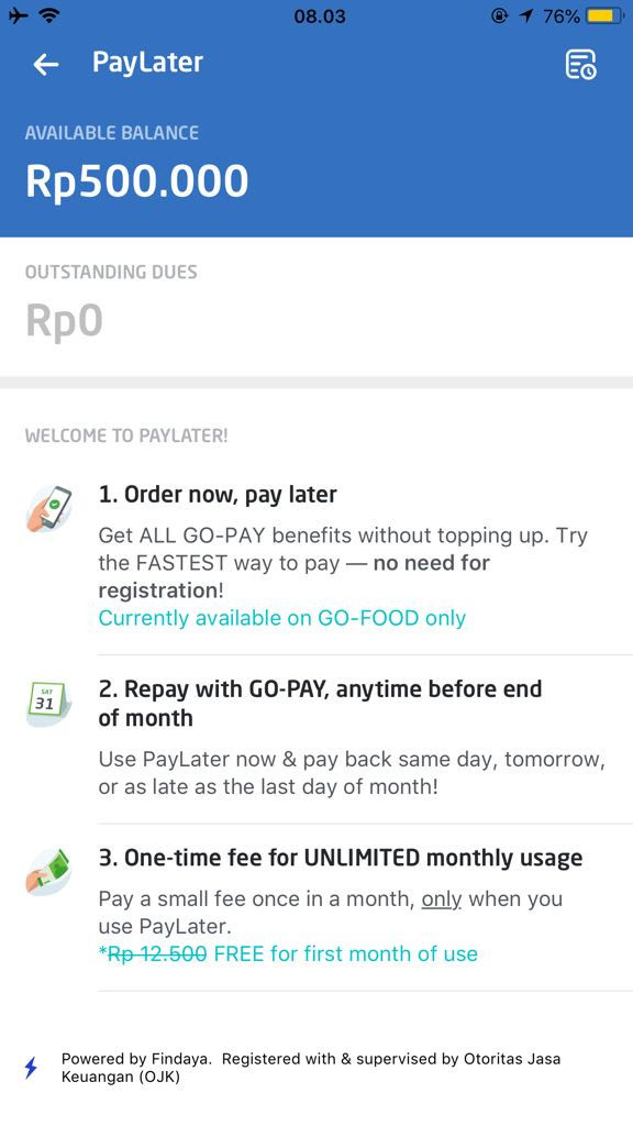 PayLater from Go-Jek available only for Go-Foo. Having credit up to Rp500,000, users can pay bills by the end of the month with zero interest