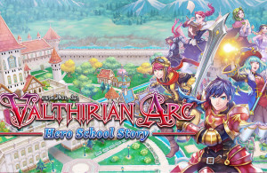 Valthirian Arc: Hero School Story