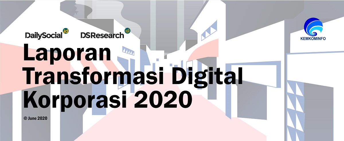 Laporan Transformasi Digital Indonesia