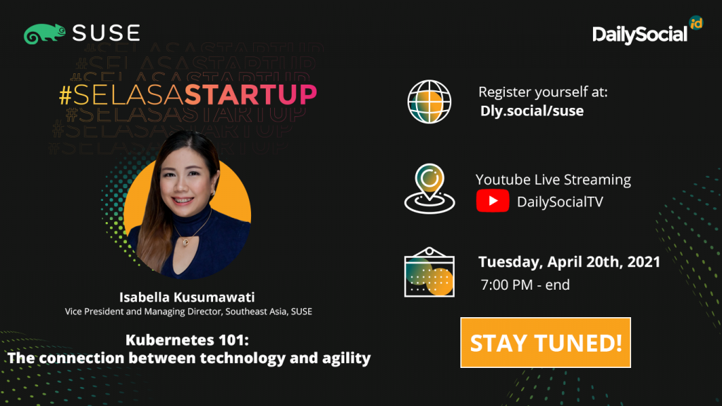 Mendalami Teknologi Kubernetes di #SelasaStartup: “Kubernetes 101: The connection between technology and agility”