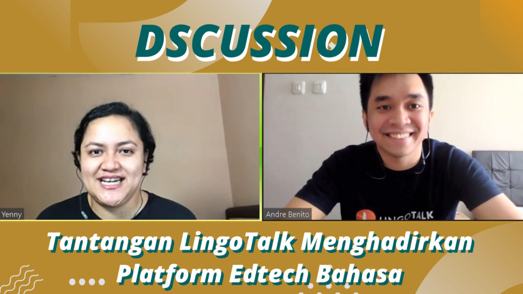 DailySocial mewawancarai Andre Benito dari LingoTalk / DailySocial