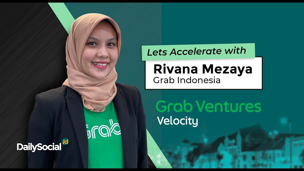 DailySocial mewawancarai Rivana Mezaya selaku Director of Business Development Strategy & Special Projects Grab Indonesia / DailySocial