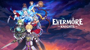 Evermore Knights