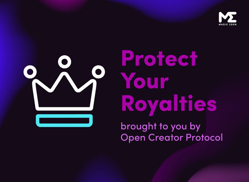 Magic Eden Open Creator Protocol untuk wajibkan pembayaran royalti