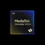 MediaTek-Luncurkan-Dimensity-9400e,-Chipset-Flagship-dengan-Sentuhan-Efisiensi