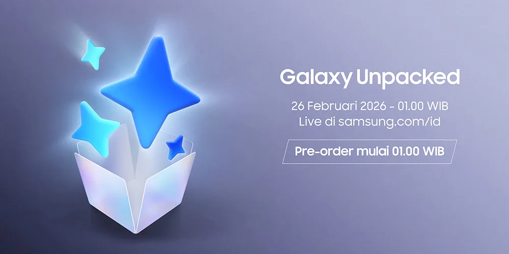 Samsung Gelar Galaxy Unpacked 26 Februari, untuk Peluncuran Galaxy S26 Series